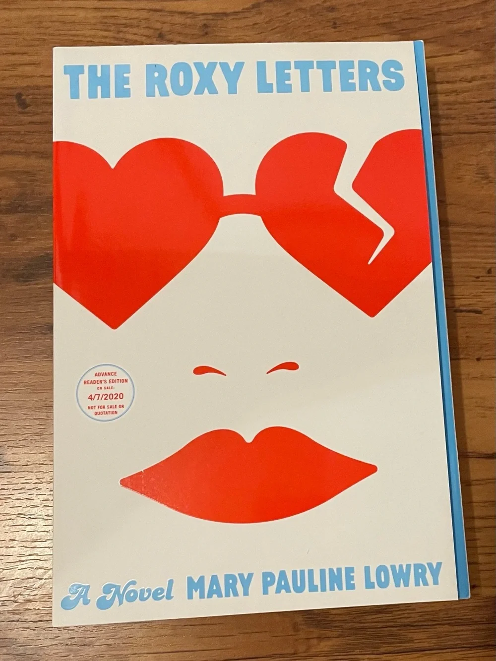 The Roxy Letters by Mary Pauline Lowry Advanced Edition Paperback Book